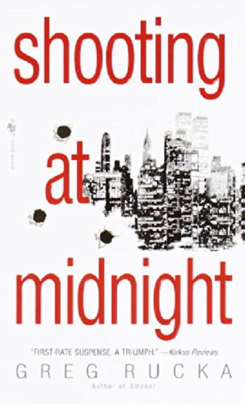 Book cover for "Shooting at Midnight" by Greg Rucka