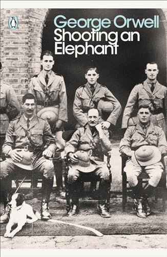Book cover for "Shooting an Elephant" by George Orwell