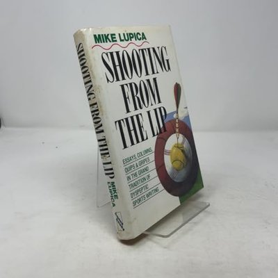 Book cover for "Shooting from the Lip" by Mike Lupica