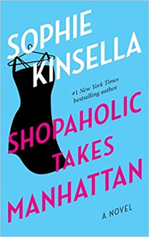 Book cover for "Shopaholic Takes Manhattan" by Sophie Kinsella