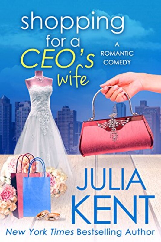 Book cover for "Shopping for a CEO's Wife" by Julia Kent