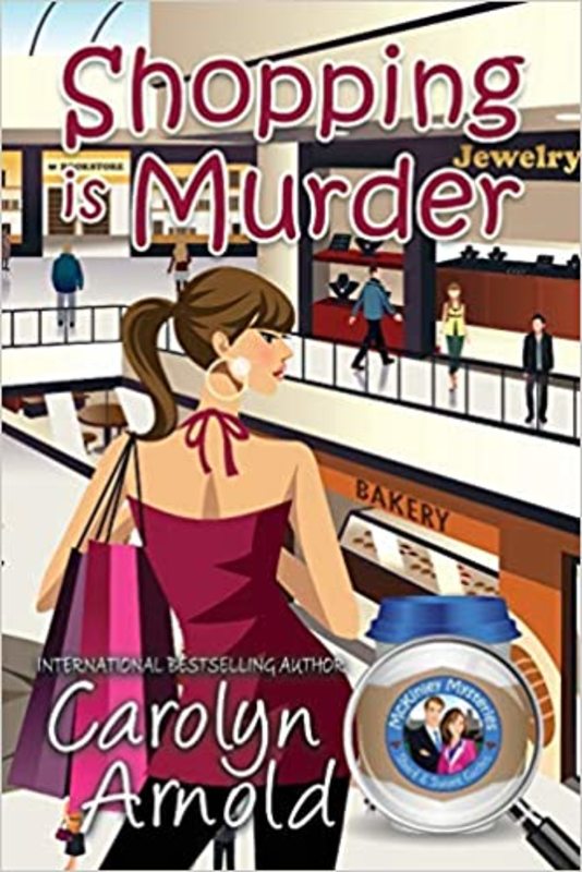 Book cover for "Shopping is Murder" by Carolyn Arnold
