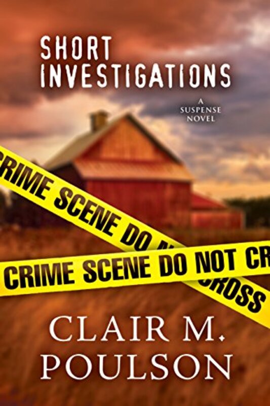 Book cover for "Short Investigations" by Clair M Poulson