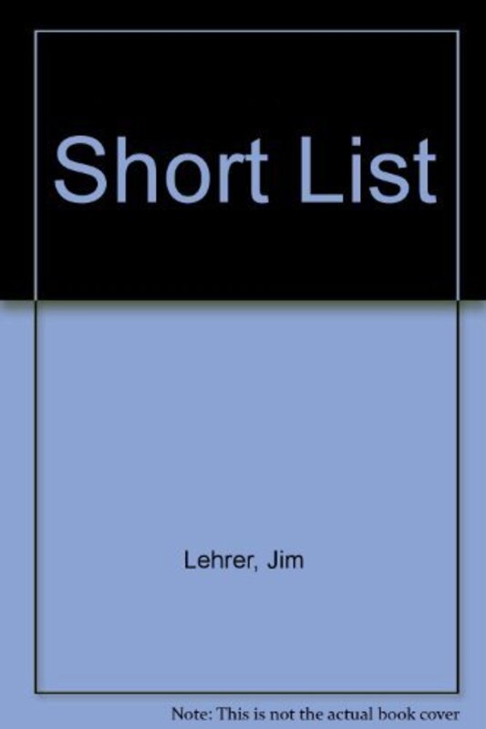 Book cover for "Short List" by Jim Lehrer