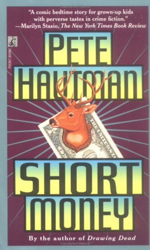 Book cover for "Short Money" by Pete Hautman