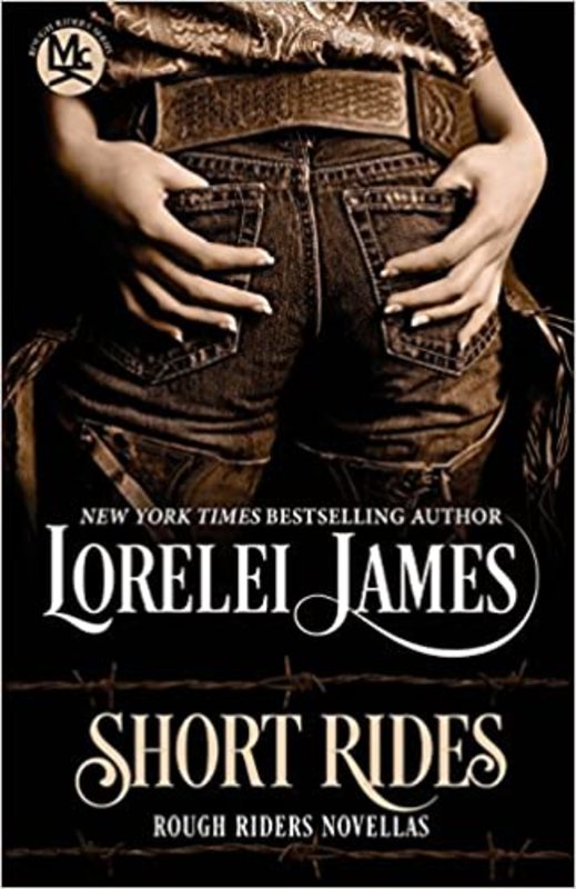 Book cover for "Short Rides" by Lorelei James