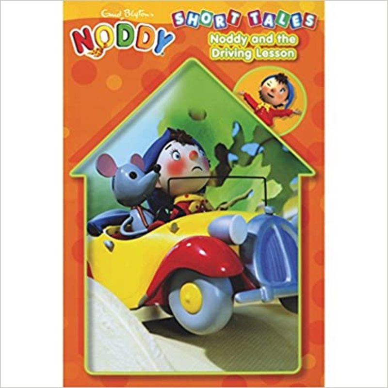 Book cover for "Short Tales Noddy And The Driving Lesson" by Enid Blyton