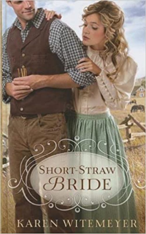 Book cover for "Short-Straw Bride" by Karen Witemeyer