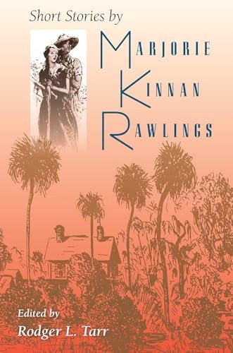 Book cover for "Short Stories" by Marjorie Kinnan Rawlings
