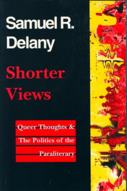 Book cover for "Shorter Views" by Samuel R Delany