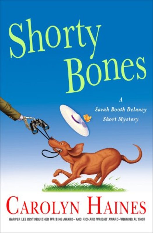 Book cover for "Shorty Bones" by Carolyn Haines