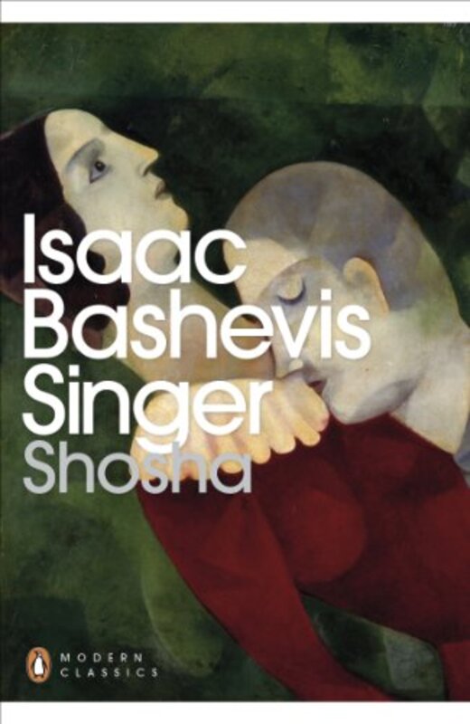 Book cover for "Shosha" by Isaac Bashevis Singer