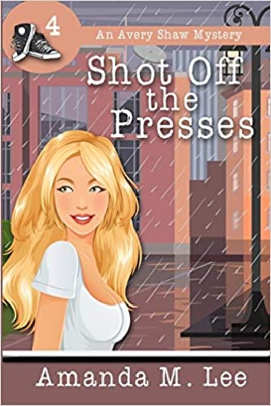 Book cover for "Shot Off the Presses" by Amanda M Lee