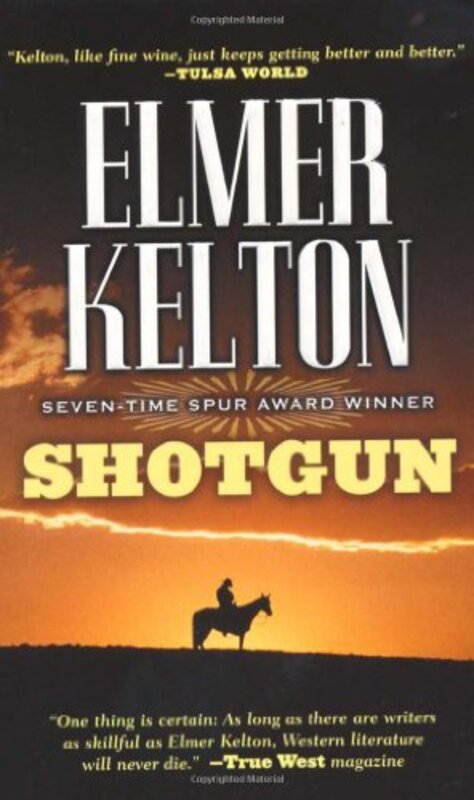Book cover for "Shotgun" by Elmer Kelton
