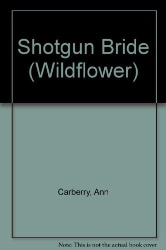 Book cover for "Shotgun Bride" by Maureen Child