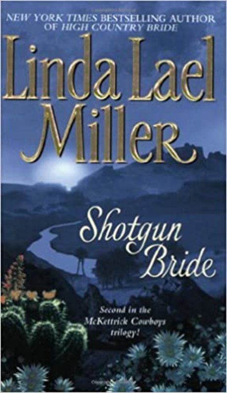 Book cover for "Shotgun Bride" by Linda Lael Miller