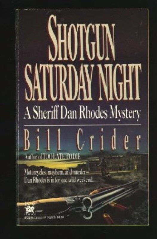 Book cover for "Shotgun Saturday Night" by Bill Crider