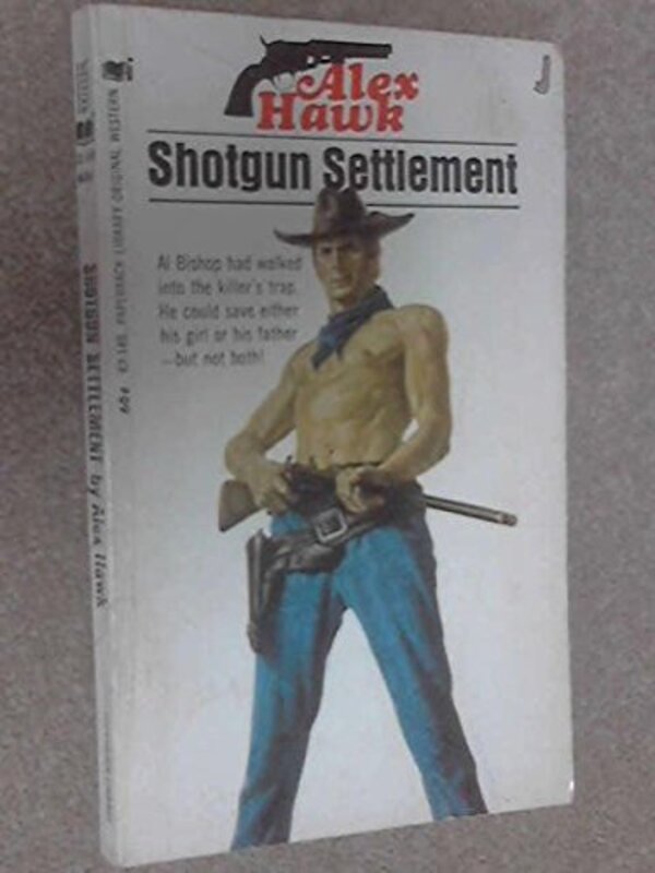 Book cover for "Shotgun Settlement" by Elmer Kelton