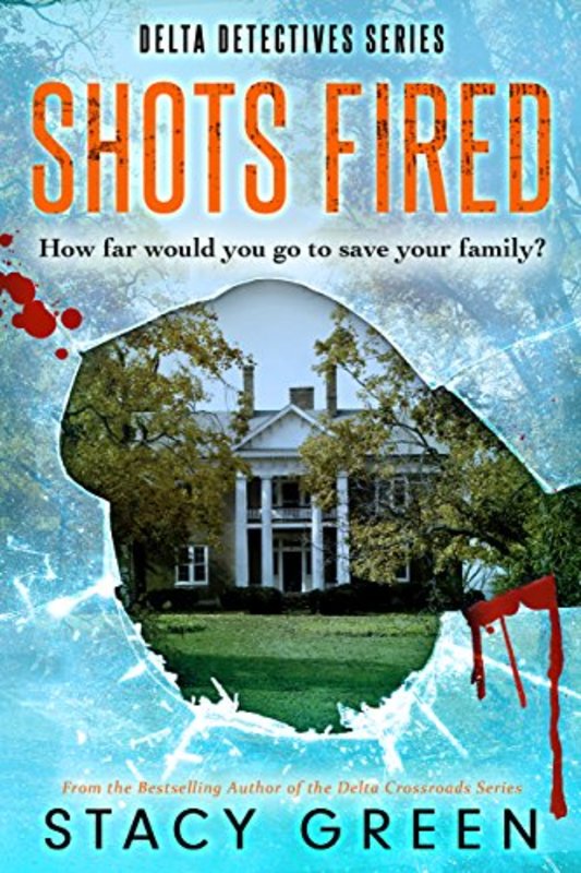 Book cover for "Shots Fired" by Stacy Green