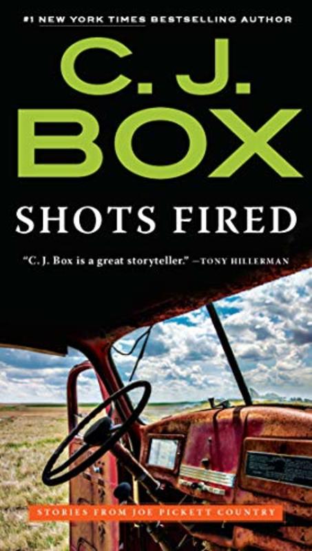 Book cover for "Shots Fired" by CJ Box