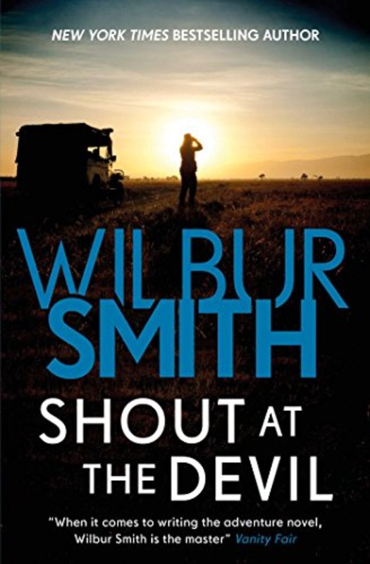 Book cover for "Shout at the Devil" by Wilbur Smith