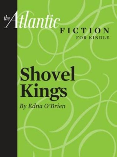 Book cover for "Shovel Kings" by Edna O'Brien