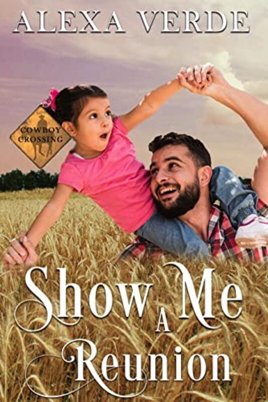Book cover for "Show Me a Reunion" by Alexa Verde