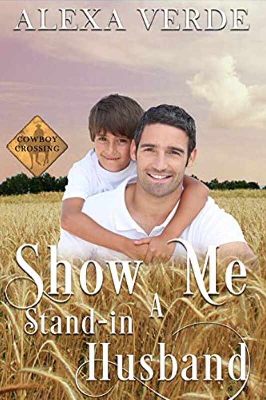 Book cover for "Show Me a Stand-in Husband" by Alexa Verde