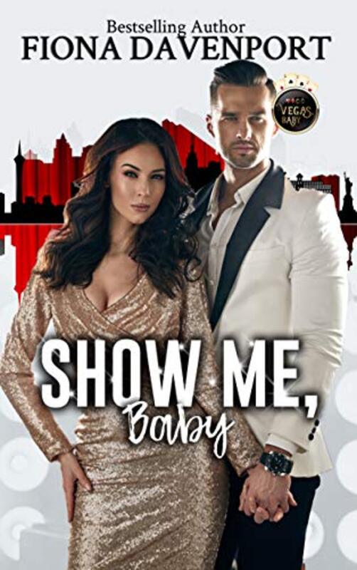 Book cover for "Show Me, Baby" by Fiona Davenport