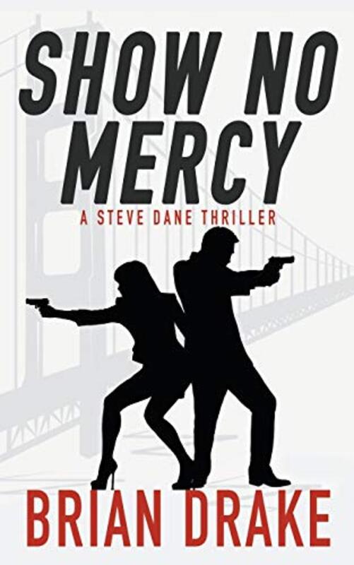 Book cover for "Show No Mercy" by Brian Drake