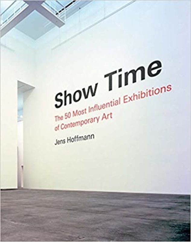 Book cover for "Show Time" by Jens Hoffmann
