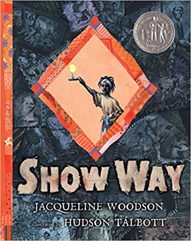 Book cover for "Show Way" by Jacqueline Woodson