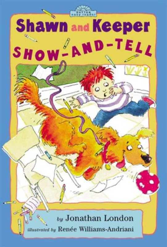 Book cover for "Show and Tell" by Jonathan London