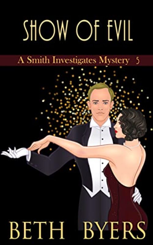 Book cover for "Show of Evil" by Beth Byers