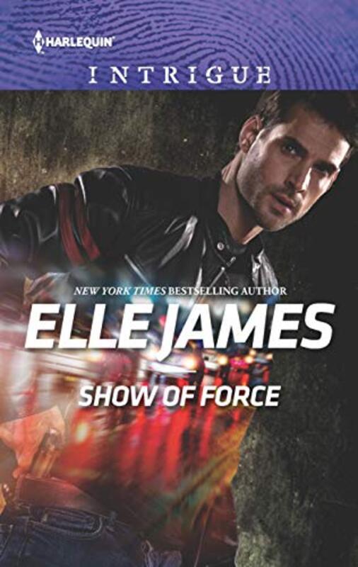 Book cover for "Show of Force" by Elle James
