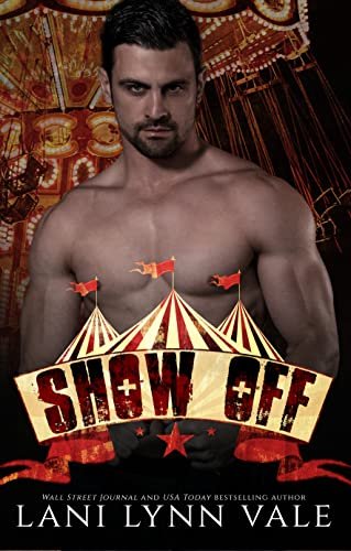 Book cover for "Show Off" by Lani Lynn Vale