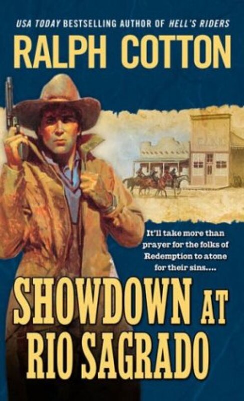 Book cover for "Showdown at Rio Sagrado" by Ralph Cotton