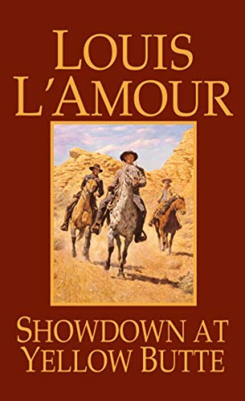 Book cover for "Showdown at Yellow Butte" by Louis LAmour