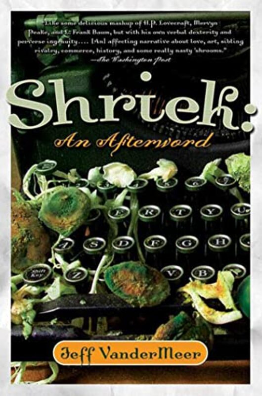 Book cover for "Shriek" by Jeff VanderMeer