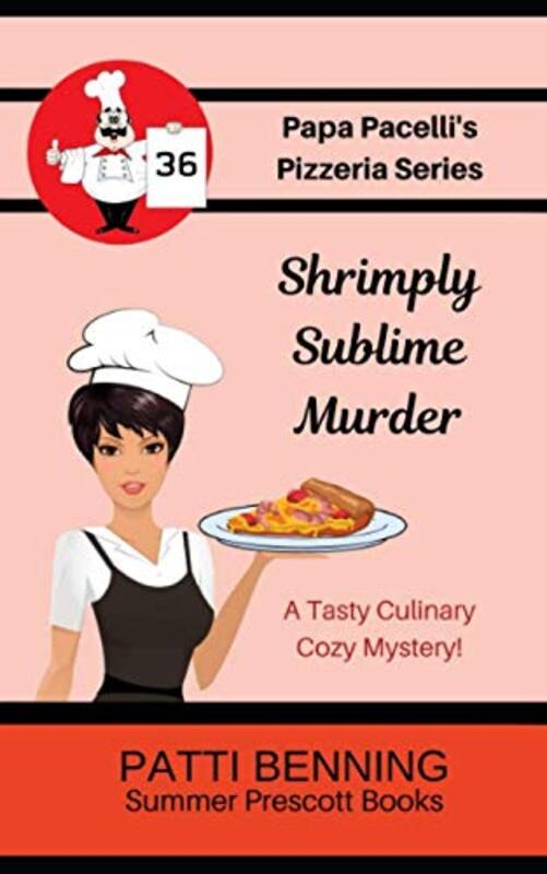 Book cover for "Shrimply Sublime Murder" by Patti Benning