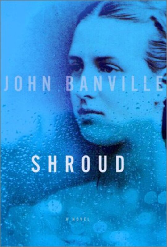 Book cover for "Shroud" by John Banville