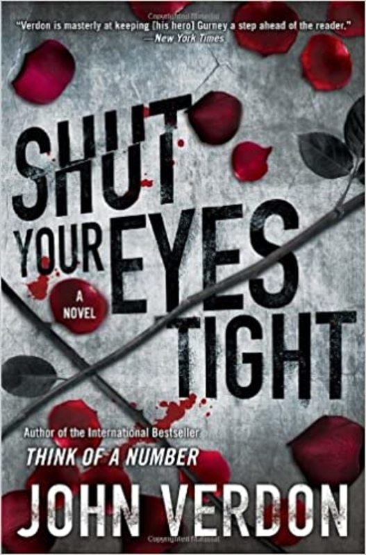 Book cover for "Shut Your Eyes Tight" by John Verdon