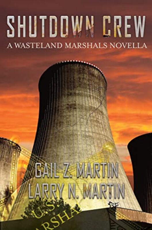 Book cover for "Shutdown Crew" by Gail Z Martin