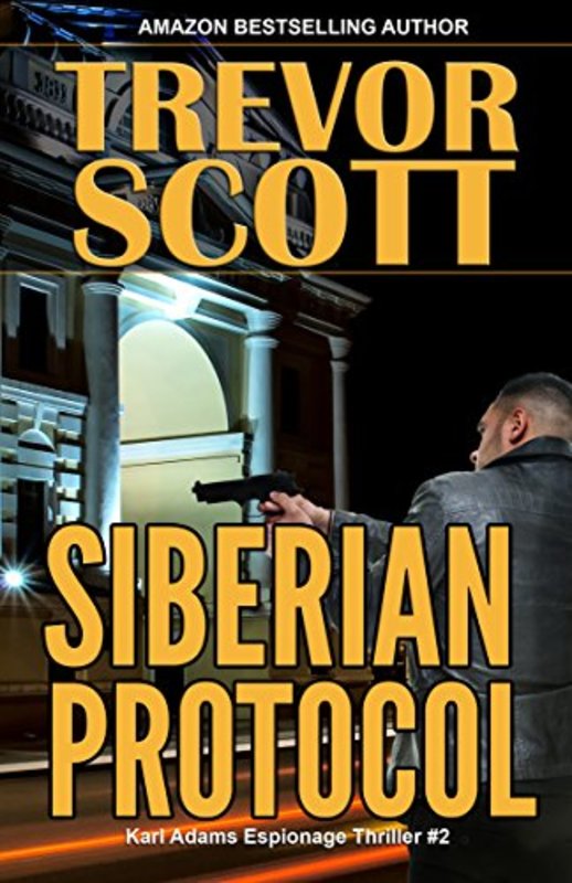 Book cover for "Siberian Protocol" by Trevor Scott