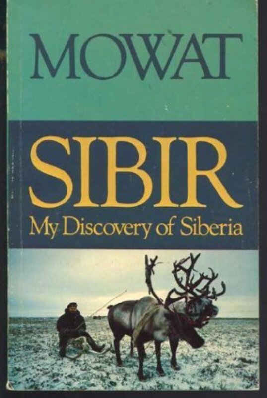 Book cover for "Sibir" by Farley Mowat