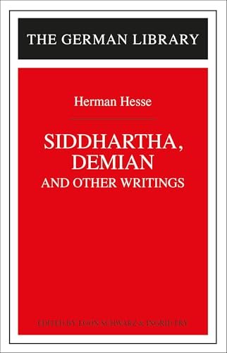 Book cover for "Siddhartha, Demian, and Other Writings" by Hermann Hesse