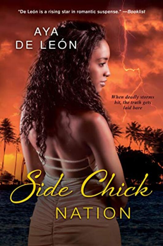 Book cover for "Side Chick Nation" by Aya de Leon
