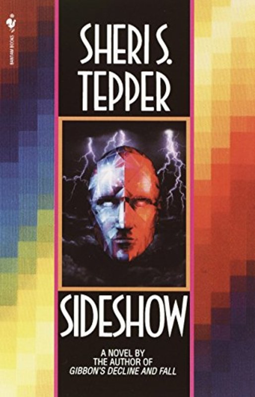 Book cover for "Sideshow" by Sheri S Tepper