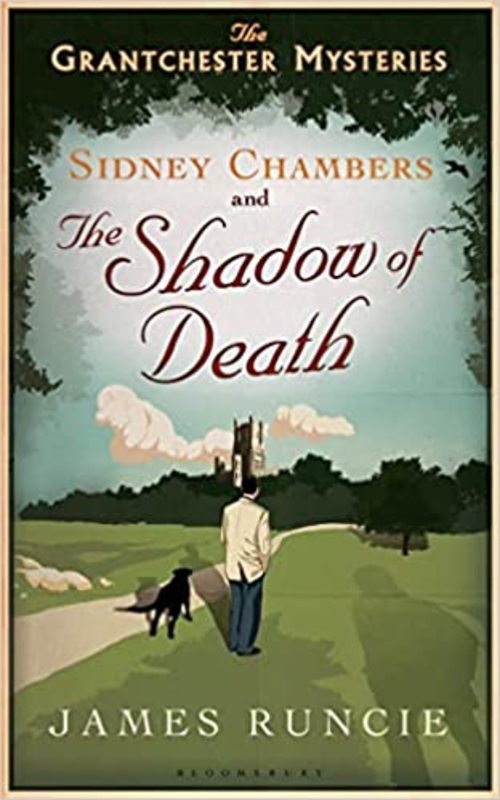 Book cover for "Sidney Chambers and the Shadow of Death" by James Runcie