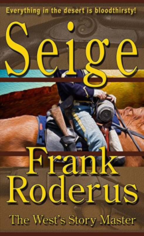 Book cover for "Siege" by Frank Roderus